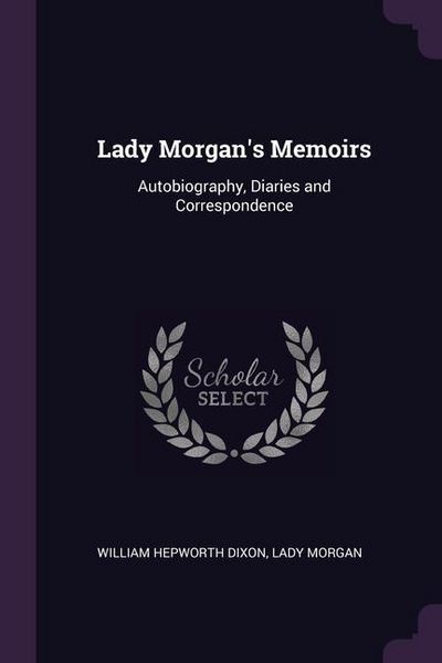 Produktbild: Lady Morgans Memoirs