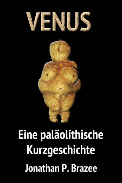 Produktbild: Venus. Eine pal&auml;olithische Kurzgeschichte