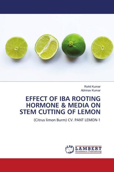 Produktbild: Effect Of Iba Rooting Hormone & Media On Stem Cutting Of Lemon