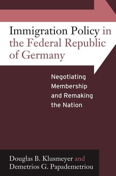 Produktbild: Immigration Policy in the Federal Republic of Germany