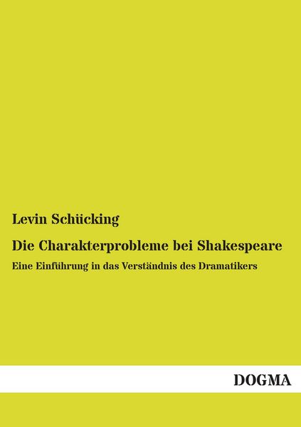 Produktbild: Die Charakterprobleme bei Shakespeare