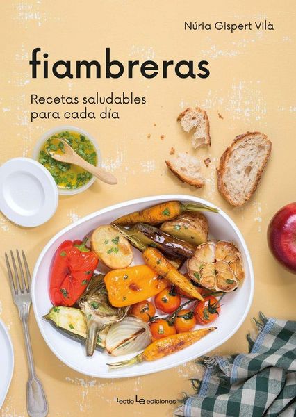 Produktbild: Fiambreras : recetas saludables para cada d&iacute;a