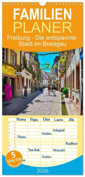 Produktbild: Familienplaner 2026 - Freiburg - Die entspannte Stadt im Breisgau mit 5 Spalten (Wandkalender, 21 x 45 cm) CALVENDO