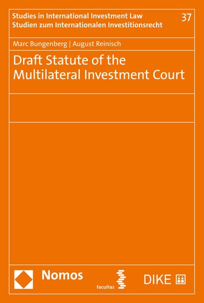 Produktbild: Draft Statute of the Multilateral Investment Court