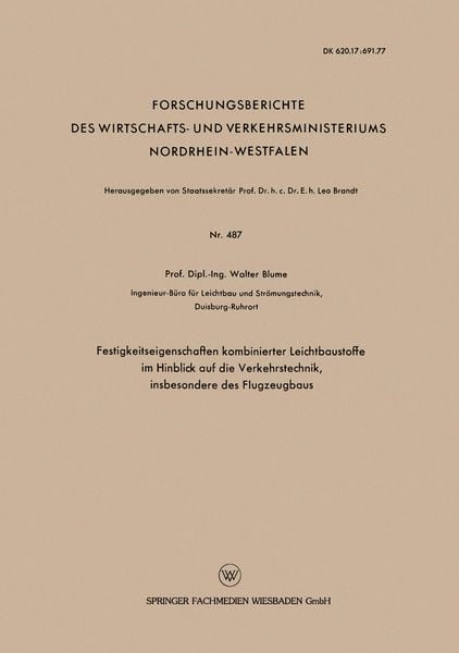 Produktbild: Festigkeitseigenschaften kombinierter Leichtbaustoffe im Hinblick auf die Verkehrstechnik, insbesondere des Flugzeugbaus