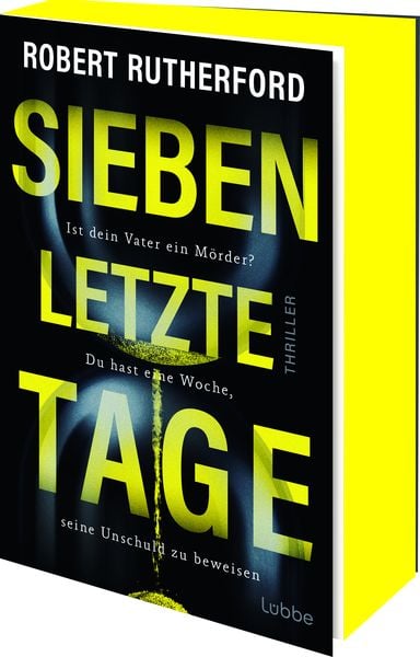 Sieben letzte Tage, Taschenbuch von Robert Rutherford, Lübbe, 9783404194599