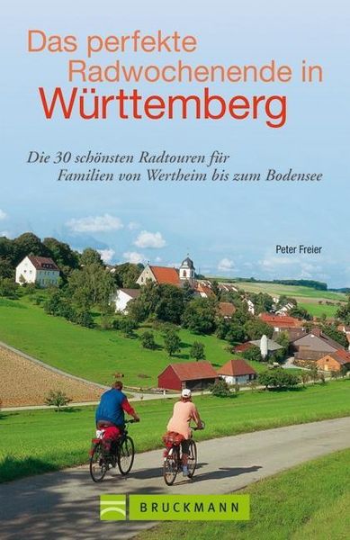 Produktbild: Das perfekte Radwochenende in W&uuml;rttemberg