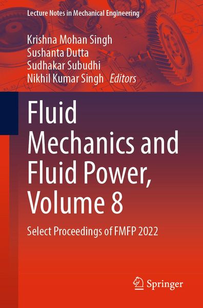 Produktbild: Fluid Mechanics and Fluid Power, Volume 8