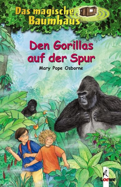 Den Gorillas auf der Spur / Das magische Baumhaus Bd. 24, Gebundene Ausgabe von Mary Pope Osborne, Loewe