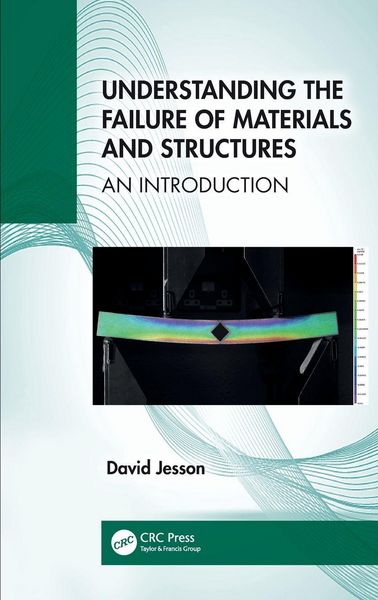 Produktbild: Understanding the Failure of Materials and Structures