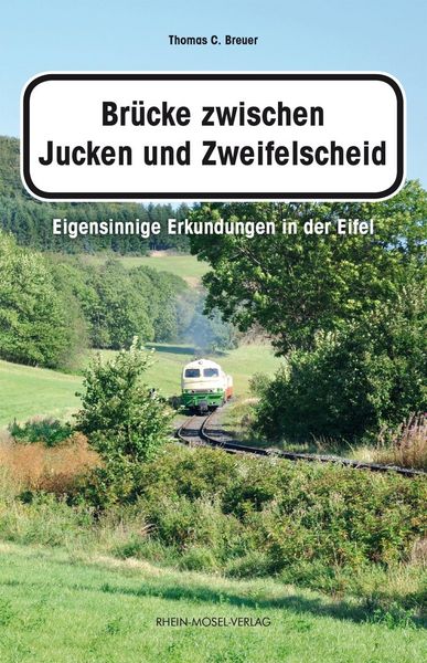 Produktbild: Br&uuml;cke zwischen Jucken und Zweifelscheid