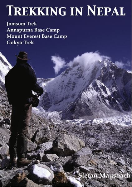 Trekking in Nepal, Taschenbuch von Stefan Mausbach, BoD – Books on Demand, 978-3-8423-4206-4