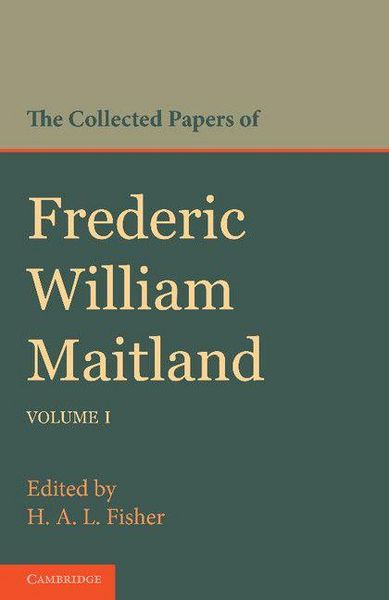 Produktbild: The Collected Papers of Frederic William Maitland