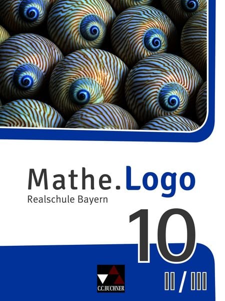 Produktbild: Mathe.Logo &ndash; Bayern / Mathe.Logo Bayern 10 II/III