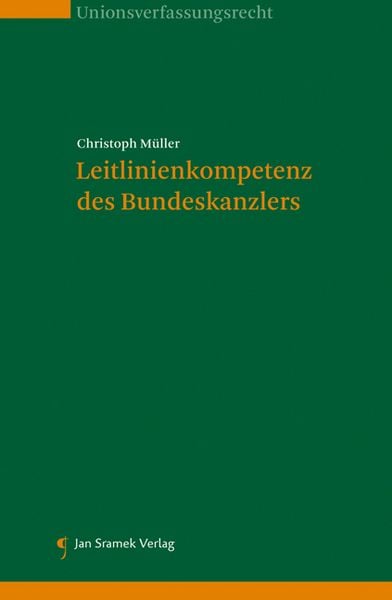 Produktbild: Leitlinienkompetenz des Bundeskanzlers