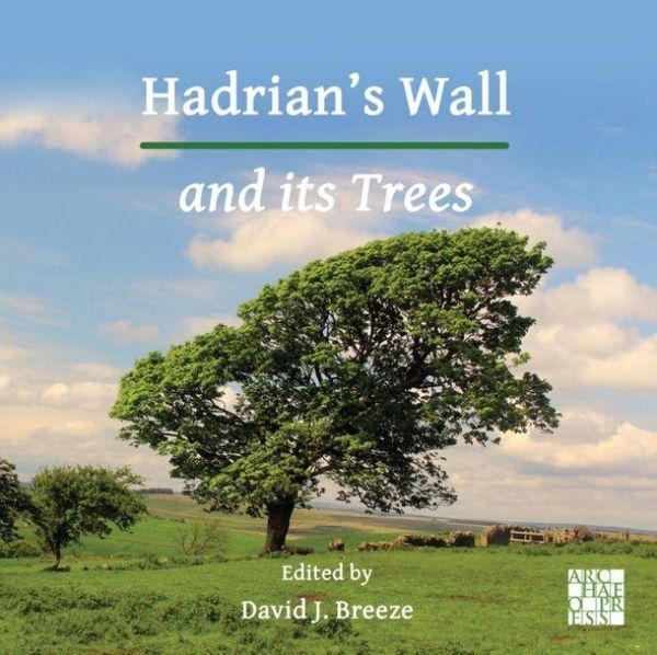 Produktbild: Hadrian's Wall and its Trees