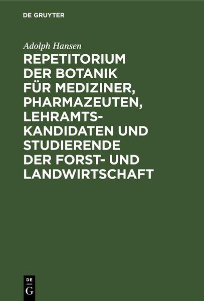 Produktbild: Repetitorium der Botanik f&uuml;r Mediziner, Pharmazeuten, Lehramts- Kandidaten und Studierende der Forst- und Landwirtschaft