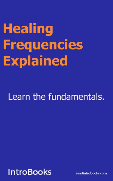 Produktbild: Healing Frequencies Explained
