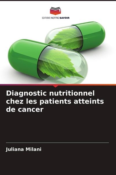 Produktbild: Diagnostic nutritionnel chez les patients atteints de cancer