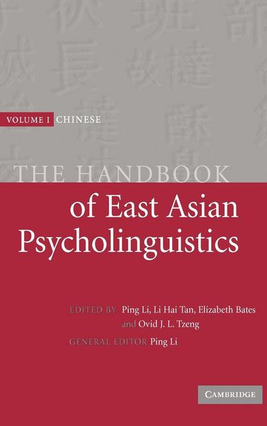 Produktbild: The Handbook of East Asian Psycholinguistics, Volume 1