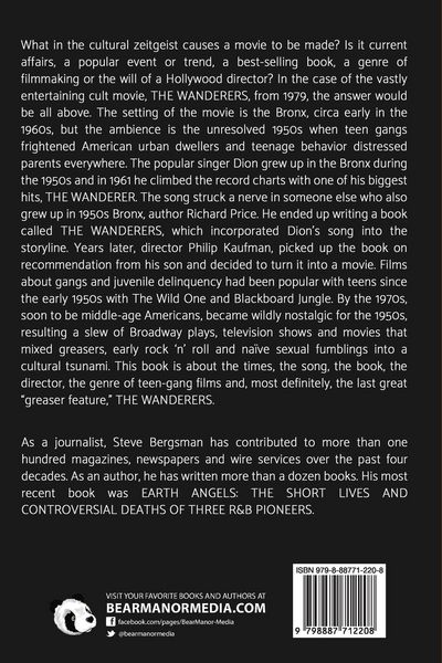 Produktbild: The Wanderers - Killer Teens, Rebel Teens, Gang Teens and the evolution of the last Great Greaser Feature