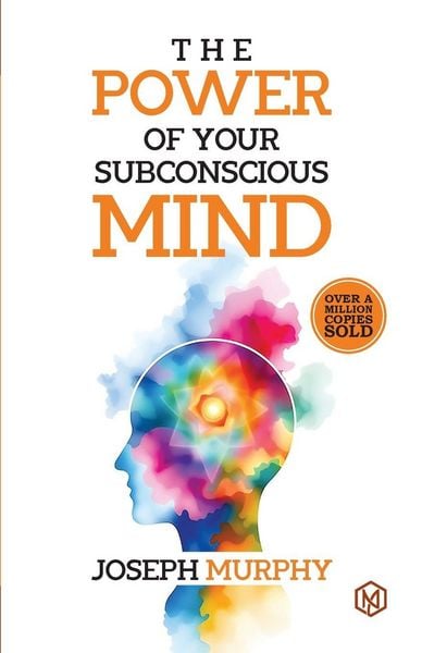 Produktbild: The Power of Your Subconcious Mind | Develop a Positive Mindset | Build Resilience and Confidence | Improve Relationships | Overall well-being