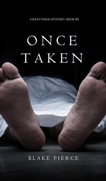 Produktbild: Once Taken (a Riley Paige Mystery--Book #2)