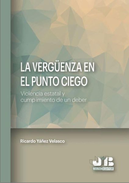 Produktbild: La verg&uuml;enza en el punto ciego