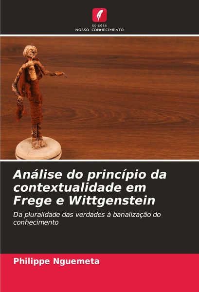 Produktbild: An&aacute;lise do princ&iacute;pio da contextualidade em Frege e Wittgenstein