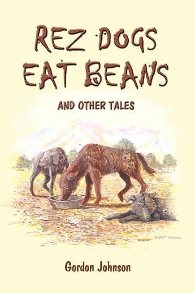 Produktbild: Rez Dogs Eat Beans