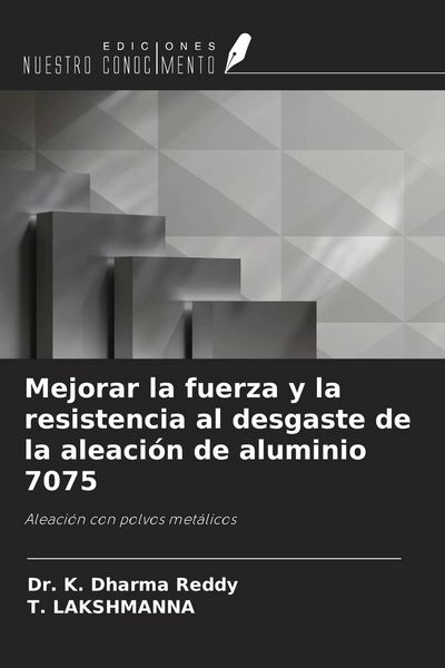 Produktbild: Mejorar la fuerza y la resistencia al desgaste de la aleaci&oacute;n de aluminio 7075