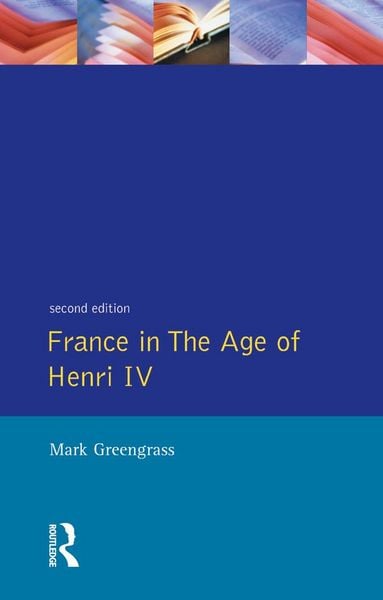 Produktbild: France in the Age of Henri IV