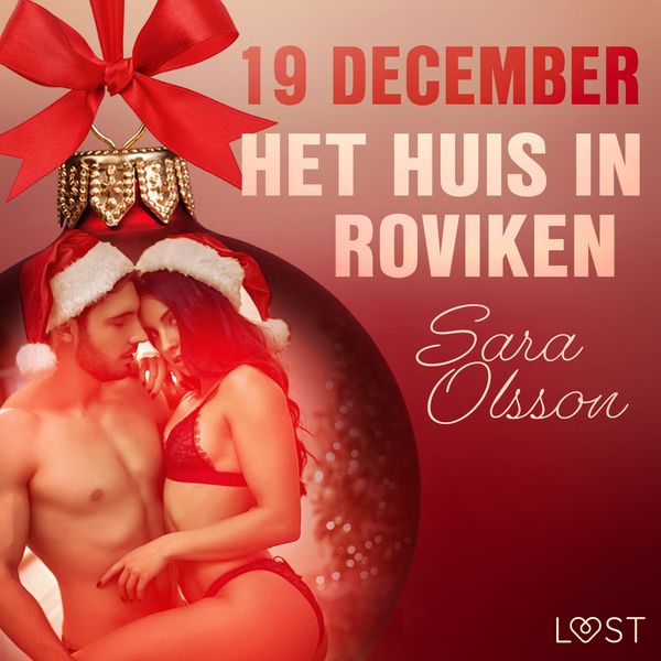 Produktbild: 19 december: Het huis in Roviken &ndash; een erotische adventskalender
