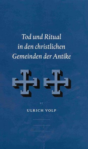 Produktbild: Tod und Ritual in den christlichen Gemeinden der Antike