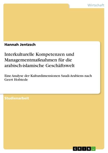 Produktbild: Interkulturelle Kompetenzen und Managementma&szlig;nahmen f&uuml;r die arabisch-islamische Gesch&auml;ftswelt