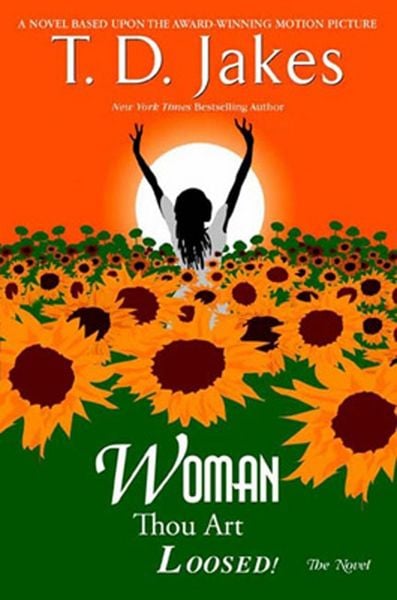 Produktbild: Woman, Thou Art Loosed! The Novel