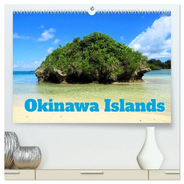 Produktbild: Okinawa Islands (High Quality Premium Wall Calendar 2027 DIN A2 landscape),CALVENDO 12 Month Wall Calendar