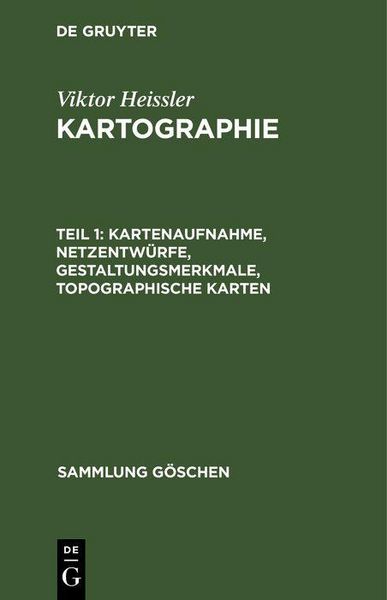Produktbild: Kartenaufnahme, Netzentw&uuml;rfe, Gestaltungsmerkmale, topographische Karten