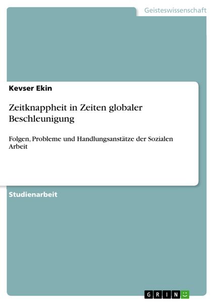 Produktbild: Zeitknappheit in Zeiten globaler Beschleunigung