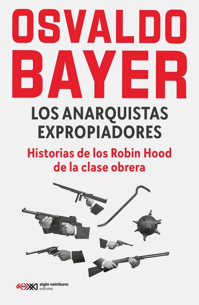 Produktbild: Los anarquistas expropiadores