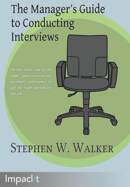 Produktbild: The Manager's Guide to Conducting Interviews