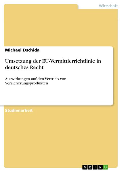 Produktbild: Umsetzung der EU-Vermittlerrichtlinie in deutsches Recht