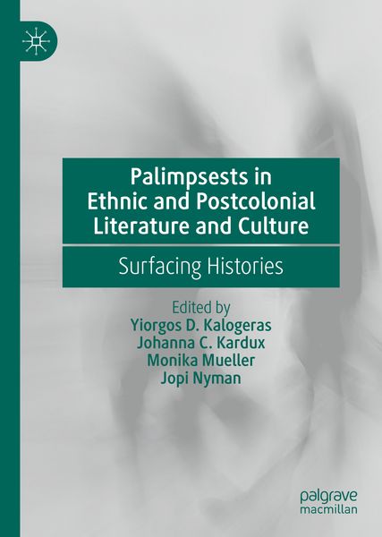 Produktbild: Palimpsests in Ethnic and Postcolonial Literature and Culture