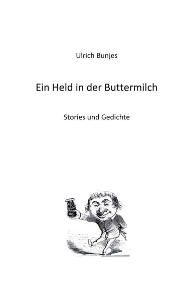 Produktbild: Ein Held in der Buttermilch
