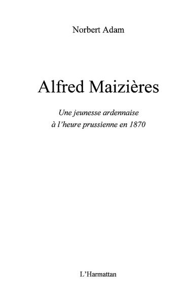 Produktbild: Alfred Maizieres - Une jeunesse ardennaise a l'heure prussienne en 1870