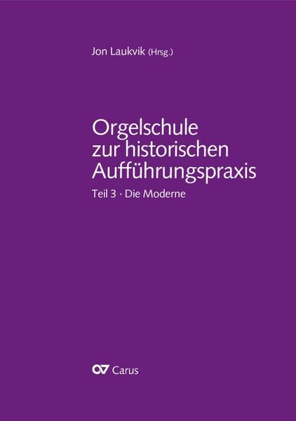 Produktbild: Orgelschule zur historischen Auff&uuml;hrungspraxis