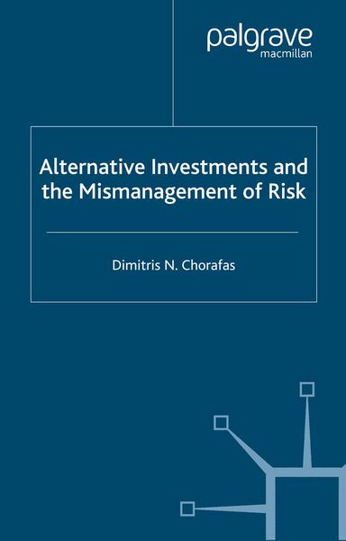 Produktbild: Alternative Investments and the Mismanagement of Risk