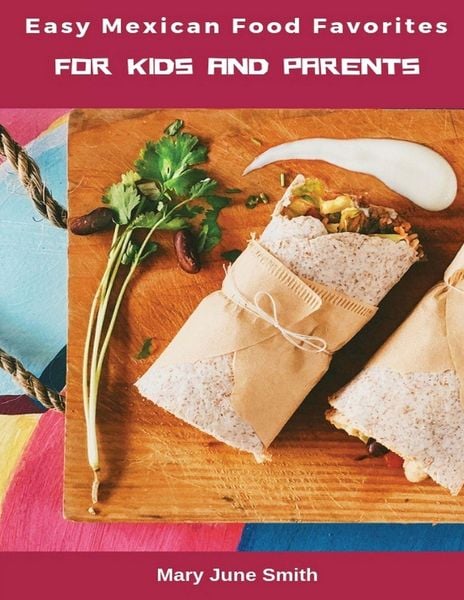 Produktbild: Easy Mexican Food Favorites