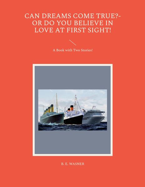 Produktbild: Can Dreams Come True?-Or Do You Believe In Love At First Sight!