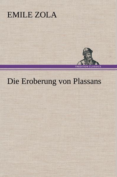Produktbild: Die Eroberung von Plassans
